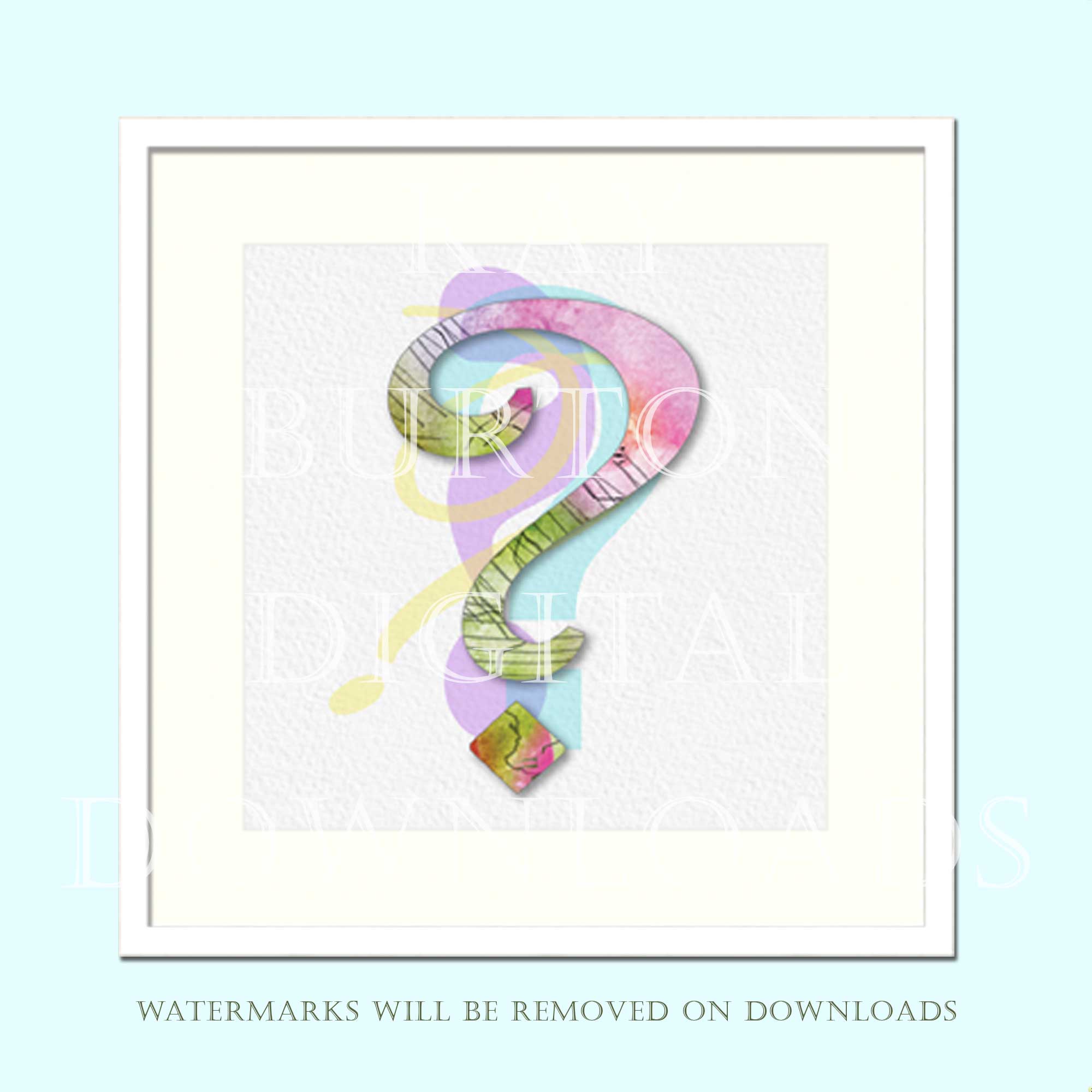 Question Mark Design, Pastel Colours, Modern Decor, Printable Art, Instant Download, Letter,Typography, Watercolour Print, Wall Art Poster ?